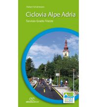 Radführer Ciclovia Alpe Adria Ediciclo