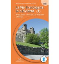 Radführer La Via Francigena in bicicletta, Teil 1 Ediciclo