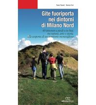 Hiking Guides Gite fuoriporta nei dintorni di Milano Nord Ediciclo