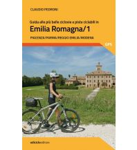 Cycling Guides Guida alle più belle ciclovie e piste ciclabili in Emilia-Romagna, Teil 1 Ediciclo