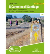 Weitwandern Il cammino di Santiago Ediciclo