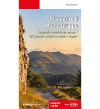 Hiking Guides Riscoprire il Monte Grappa Ediciclo