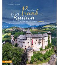 Travel Guides Zwischen Prunk und Ruinen Athesia-Tappeiner