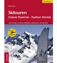 Skitourenführer Italienische Alpen Skitouren - Unteres Pustertal, Tauferer Ahrntal Athesia-Tappeiner