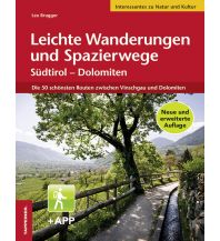 Wanderführer Leichte Wanderungen und Spazierwege Südtirol - Dolomiten Athesia-Tappeiner