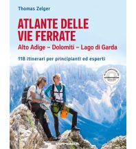 Klettersteigführer Atlante delle vie ferrate Alto Adige, Dolomiti, Lago di Garda Athesia-Tappeiner