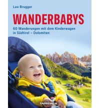 Wandern mit Kindern Wanderbabys Athesia-Tappeiner