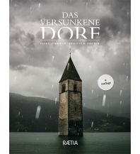 Illustrated Books Das versunkene Dorf Edition Raetia