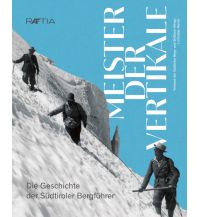 Climbing Stories Meister der Vertikale Edition Raetia