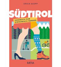 Travel Guides Italy Südtirol Edition Raetia