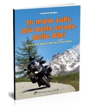 Motorradreisen Bruno Fabrizio - In moto sulle piu belle strade delle Alpi Capricorno 