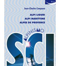 Skitourenführer Campana Jean-Charles - Scialpinismo nelle Alpi Liguri, Alpi Marittime, Alpes de Provence Blu Edizioni