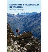 Hiking Guides Corrado Martiner Testa - Escursioni e passegiate in Valsesia Blu Edizioni
