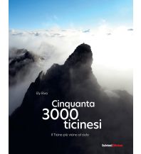 Outdoor Bildbände Cinquanta 3.000 ticinesi Salvioni Edizioni