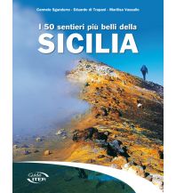 Hiking Guides I 50 sentieri piu belli della Sicilia/Sizilien Edizioni Iter