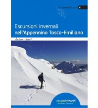 Winter Hiking Escursioni invernali nell'Appennino Tosco-Emiliano Idea Montagna