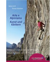 Kletterführer Arte e Alpinismo - Kunst und Klettern Idea Montagna