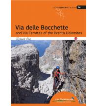 Klettersteigführer Via delle Bocchette and Via Ferratas of the Brenta Dolomites Idea Montagna