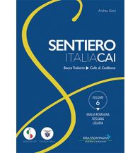 Long Distance Hiking Sentiero Italia CAI, volume 6 Idea Montagna
