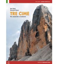 Alpine Climbing Guides Tre Cime - vie classiche e moderne Versante Sud