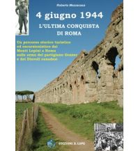 History 4 giugno 1944 Edizioni Il Lupo