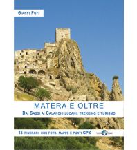 Hiking Guides Matera e oltre Edizioni Il Lupo