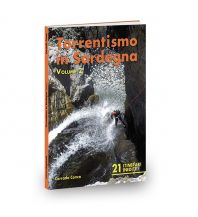 Canyoning Torrentismo in Sardegna/Sardinien, Band 2 Segnavia