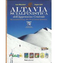 Skitourenführer Südeuropa Alta Via scialpinistica dell'Appennino Centrale Porzi 