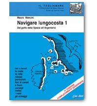 Cruising Guides Italy Navigare lungocosta 3 - Lazio, Kampanien, Kalabrien, Apulien Class Editori