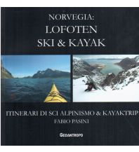 Travel Norvegia: Lofoten Ski & Kayak Geoantropo