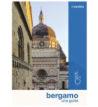 Travel Guides Bergamo Odos