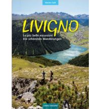 Mountainbike Touring / Mountainbike Maps Livigno - Die schönsten Wanderungen Lyasis Edizioni