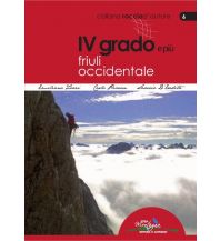 Alpinkletterführer IV grado e più - Friuli Occidentale Idea Montagna