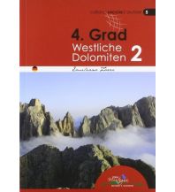 Alpine Climbing Guides Kletterführer 4. Grad Westliche Dolomiten, Band 2 Idea Montagna