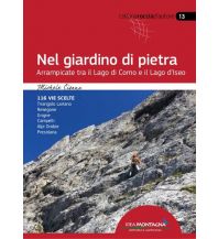 Climbing Guidebooks Nel giardino di pietra - Arrampicata tra il Lago di Como e il Lago d'Iseo Idea Montagna
