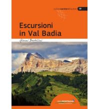 Wanderführer Gianni Bertellini - Escursioni in Val Badia Idea Montagna