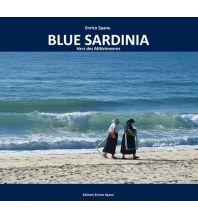 Illustrated Books Enrico Spanu - Blue Sardinia Herz des Mittelmeeres Enrico Spanu