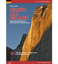 Alpinkletterführer Nichts als Granit, Band 2 Versante Sud