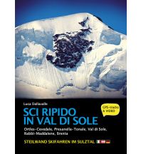Skitourenführer Italienische Alpen Sci Ripido in Val di Sole/Steilwand Skifahren im Sulztal ViviDolomiti
