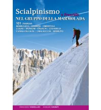 Skitourenführer Italienische Alpen Scialpinismo e Freeride nel Gruppo della Marmolada ViviDolomiti