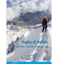Ski Touring Guides Italy Voglia di Ripido, Band 3 - Maira, Ubaye, Varaita, Po ViviDolomiti