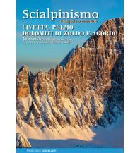 Skitourenführer Italienische Alpen Scialpinismo Civetta, Pelmo, Dolomiti di Zoldo e Agordo ViviDolomiti