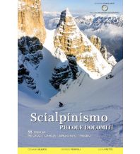Skitourenführer Italienische Alpen Scialpinismo Piccole Dolomiti ViviDolomiti