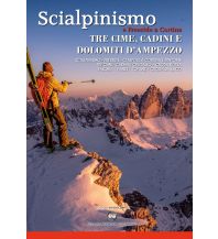 Skitourenführer Italienische Alpen Scialpinismo e Freeride a Cortina ViviDolomiti