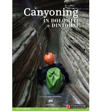 Canyoning Canyoning in Dolomiti e dintorni ViviDolomiti