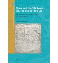 China and the Silk Roads Brill Academic Publishers