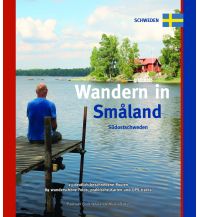 Wanderführer Wandern in Småland One Day Walks