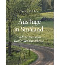 Reiseführer Ausflüge in Småland Basebo förlag