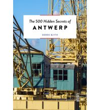 Travel Guides The 500 Hidden Secrets of Antwerp Luster