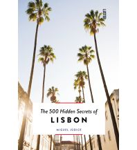 Travel Guides The 500 Hidden Secrets of Lisbon Luster